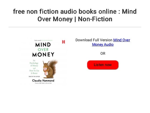 Free Non Fiction Audio Books Online Mind Over Money Non Fiction
