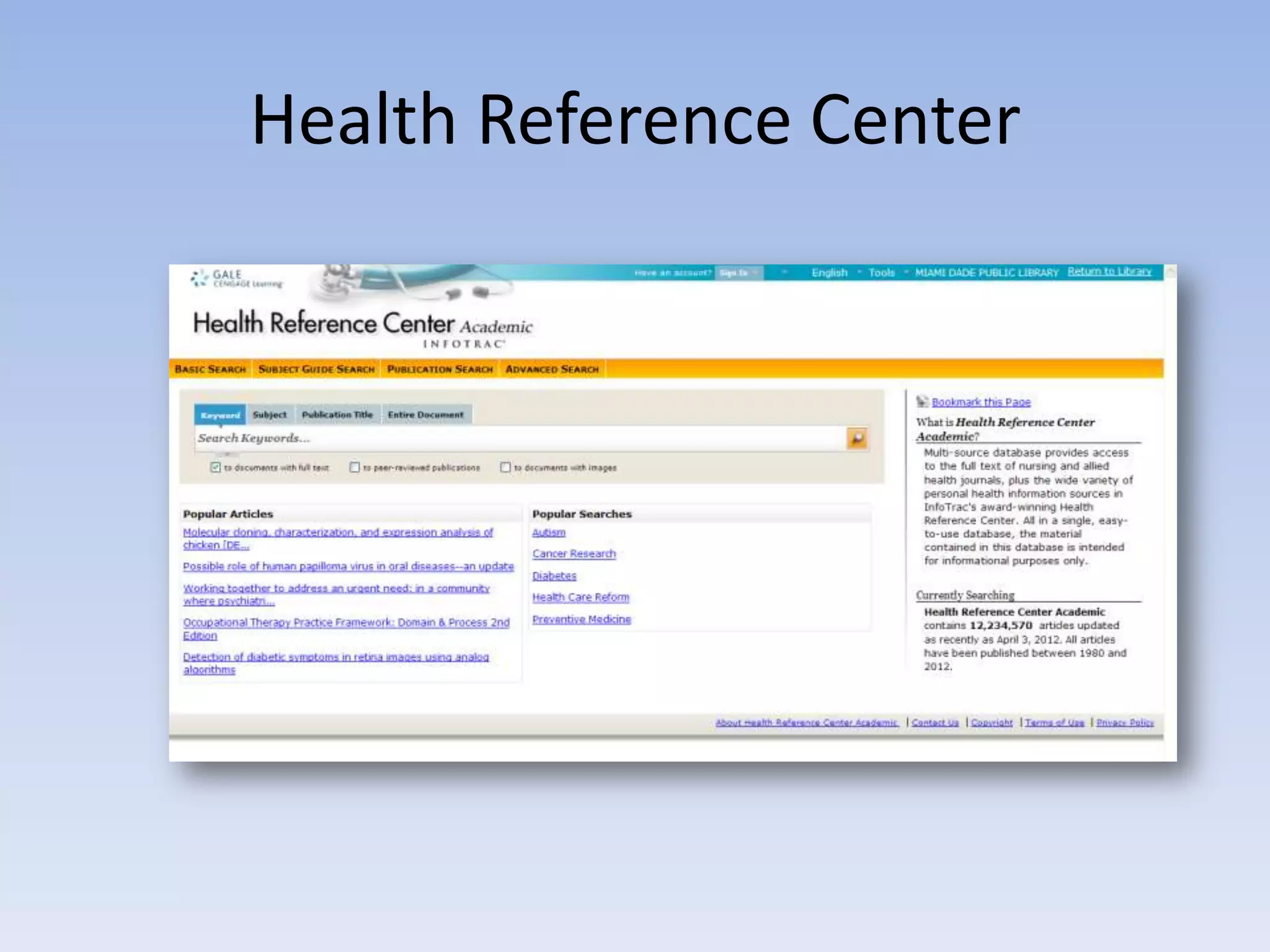 Health Reference Center
 