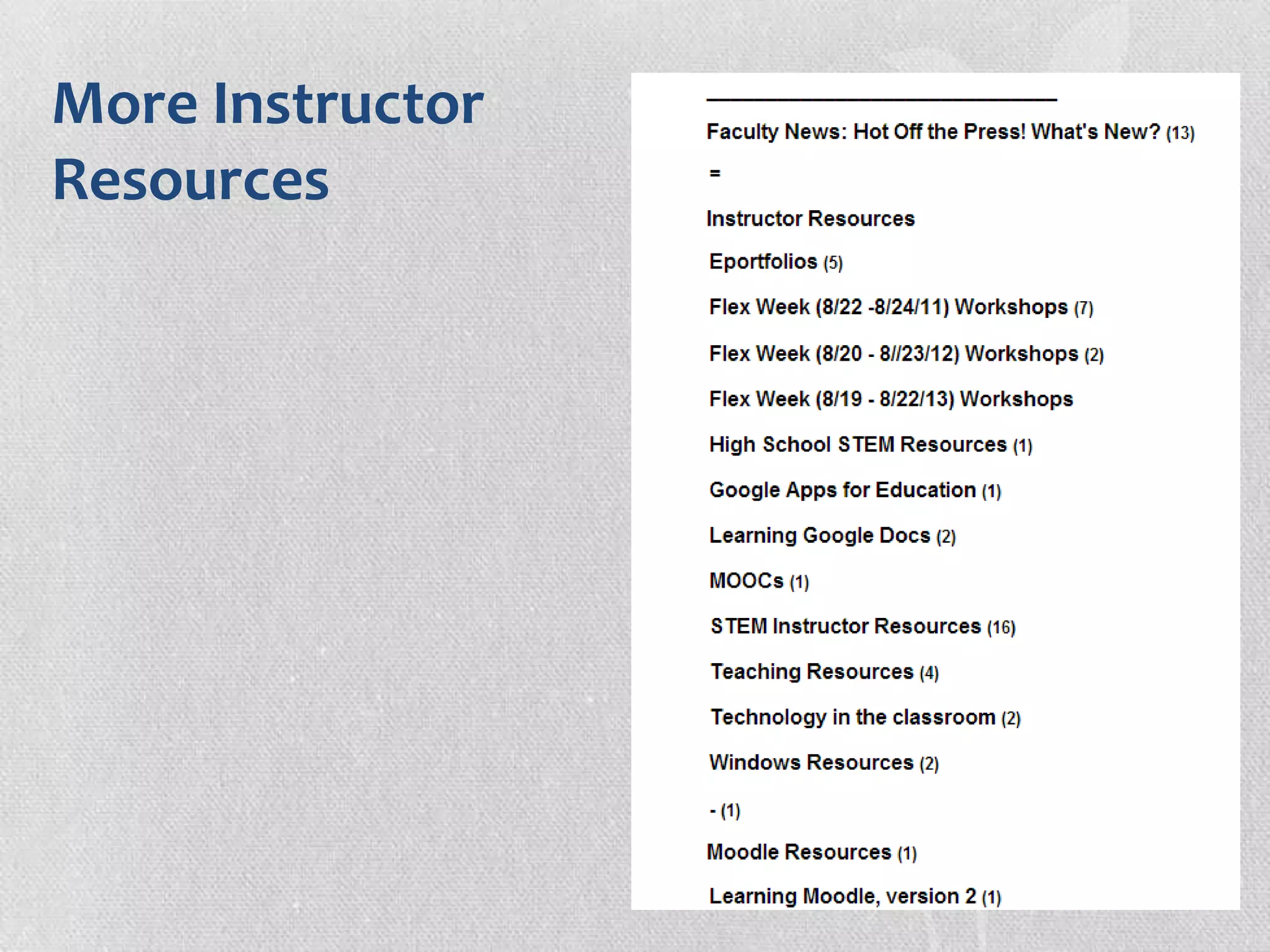 More Instructor
Resources
 