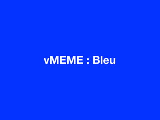 vMEME : Bleu
 
