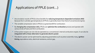 Applications of FPLE (cont…)
• the simulation results of FPLEs show beneﬁts for reducing temperature-dependent emissions (...