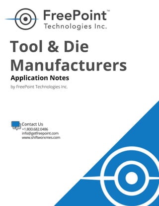 Whitepaper - FreePoint Technologies Tool & Die Manufacturers ...