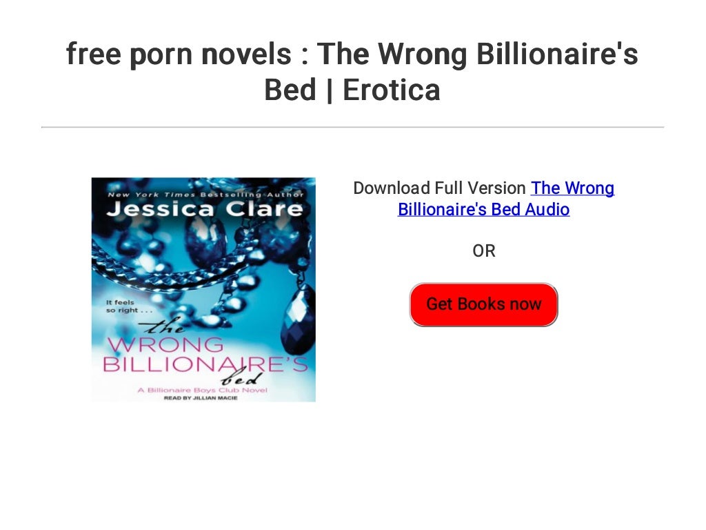 free porn novels The Wrong Billionaire's Bed Erotica