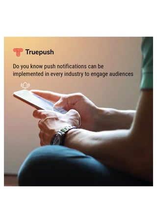 Truepush - free push notification tool