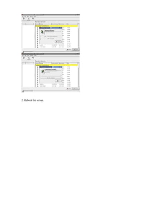 2. Reboot the server.
 