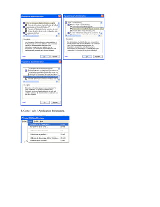 4. Go to Tools / Application Parameters.
 