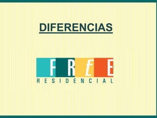 DIFERENCIAS
 