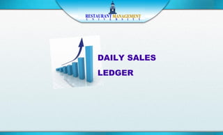 DAILY SALES
LEDGER
 