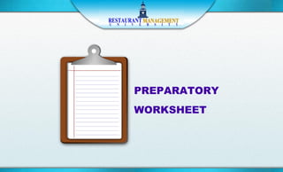 PREPARATORY
WORKSHEET
 