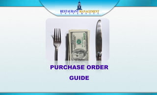 PURCHASE ORDER
    GUIDE
 