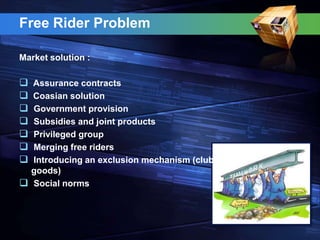 Free Rider Problem Government Definition Free riders problem in prectice | PPTX