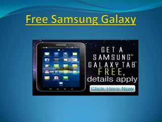 Free Samsung Galaxy 