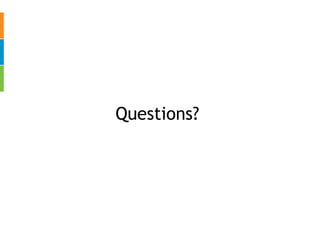 Questions? 
