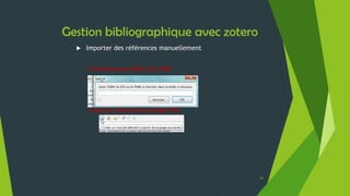 Zotero face à la concurrence …
61
Frédérique Cohen-Adad –
Panorama des logiciels de gestion des références bibliographiques
2013, page 28
Disponible en ligne à l’adresse suivante :
http://fr.slideshare.net/URFISTParis/panorama-des-logiciels-de-gestion-de-rfrences-
bibliographiques
 