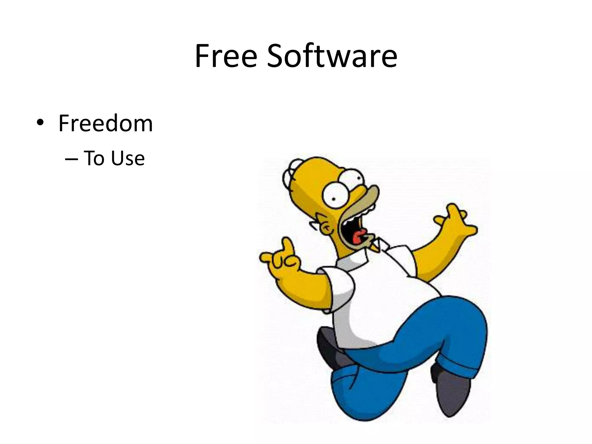 Free SoftwareFreedomTo Use