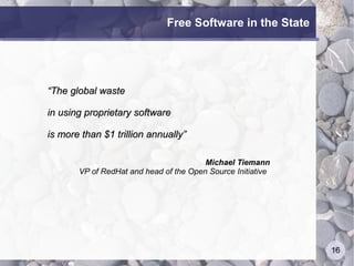 Free Software In The State