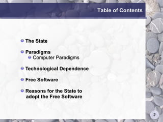 Free Software In The State