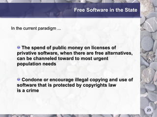 Free Software In The State