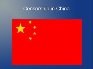 Censorship in China
 