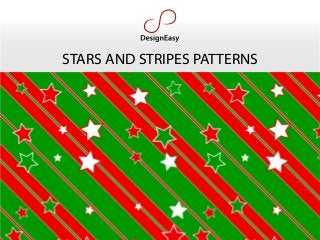 STARS AND STRIPES PATTERNS 
 