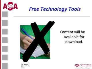 Free Technology Tools

Content will be
available for
download.

29.Mar.2
012

 