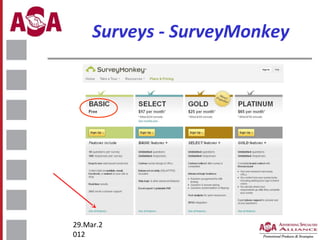 Surveys - SurveyMonkey

29.Mar.2
012

 
