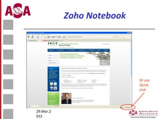 Zoho Notebook

Or use
Quick
Link

29.Mar.2
012

 