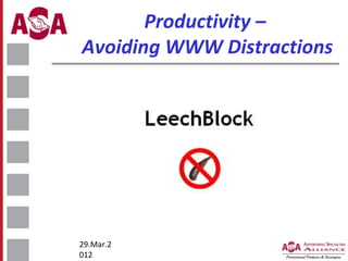 Productivity –
Avoiding WWW Distractions

29.Mar.2
012

 