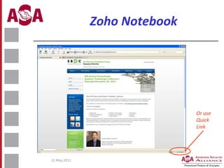 Zoho Notebook Or use Quick Link 