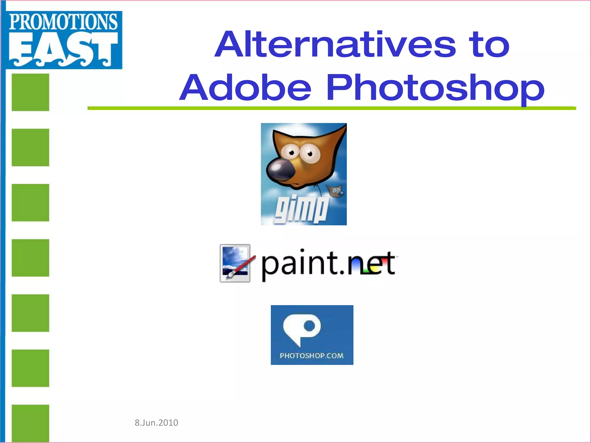 Alternatives to Adobe Photoshop 