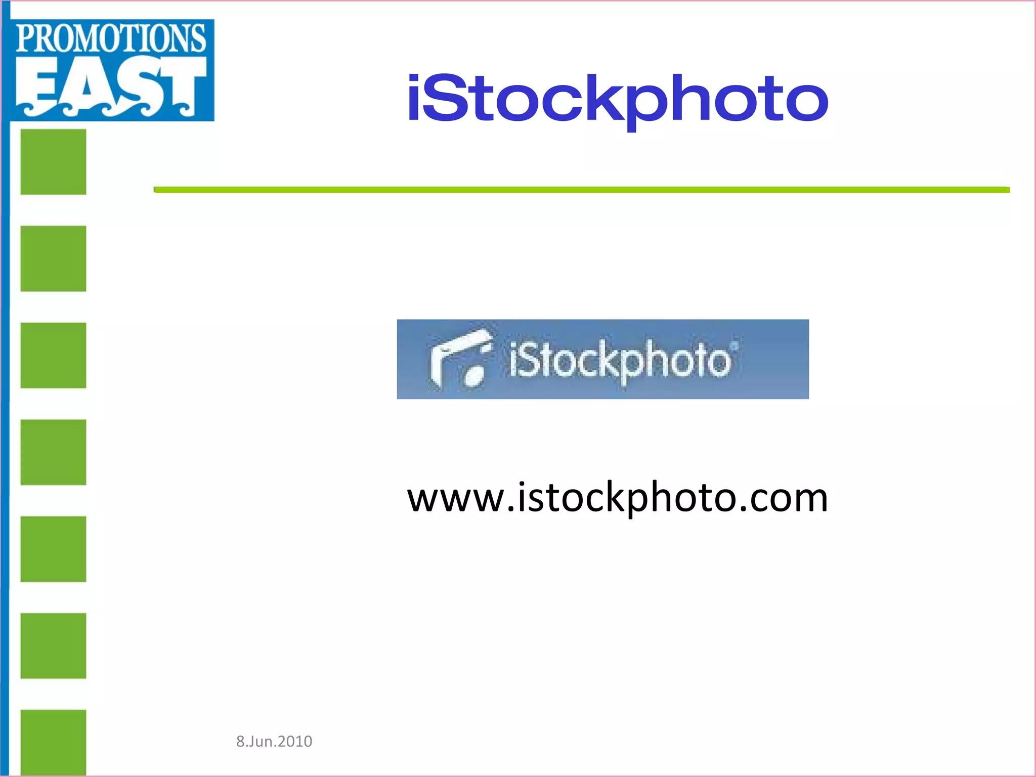 iStockphoto www.istockphoto.com 