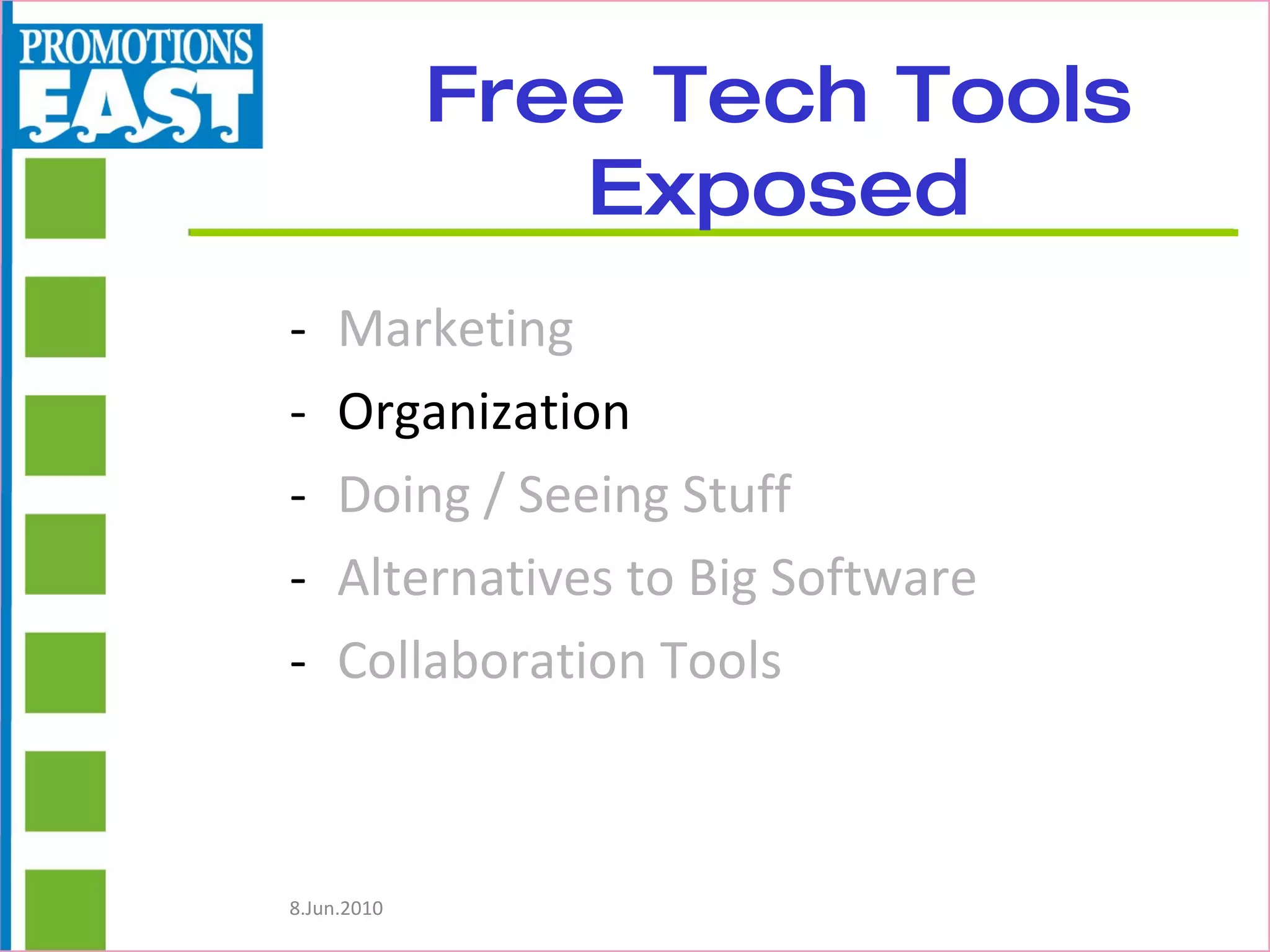 Free Tech Tools Exposed Marketing   Organization Doing / Seeing Stuff Alternatives to Big Software Collaboration Tools 
