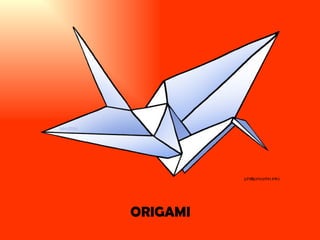 ORIGAMI 