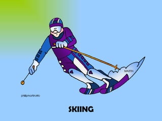 SKIING 