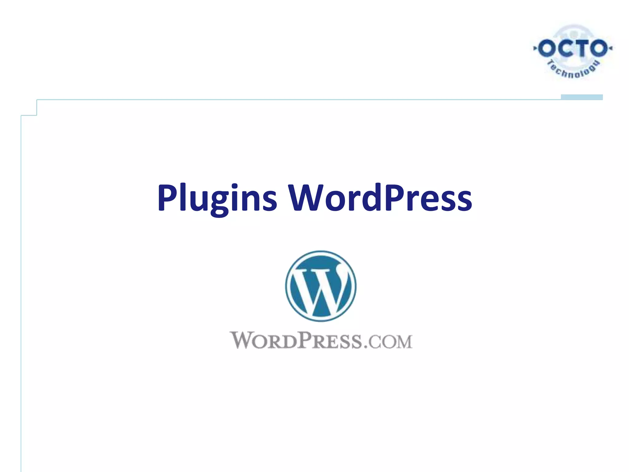 WordPress Plugins
 