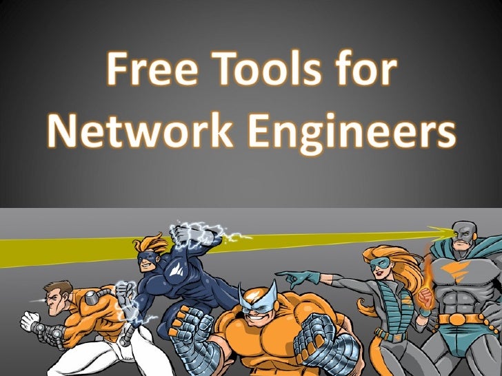 Free Tools for Network Engineers