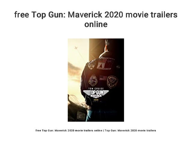 Free Top Gun Maverick Movie Trailers Online