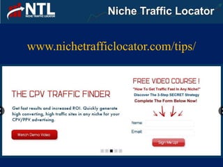 www.nichetrafficlocator.com/tips/
 