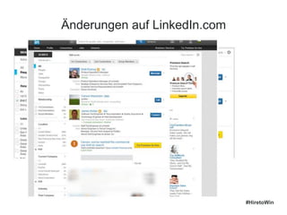 Änderungen auf LinkedIn.com
##HiretoWin
 