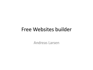 FreeWebsitesbuilder Andreas Larsen 