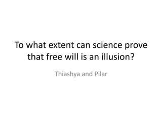 Free will presentation | PPTX