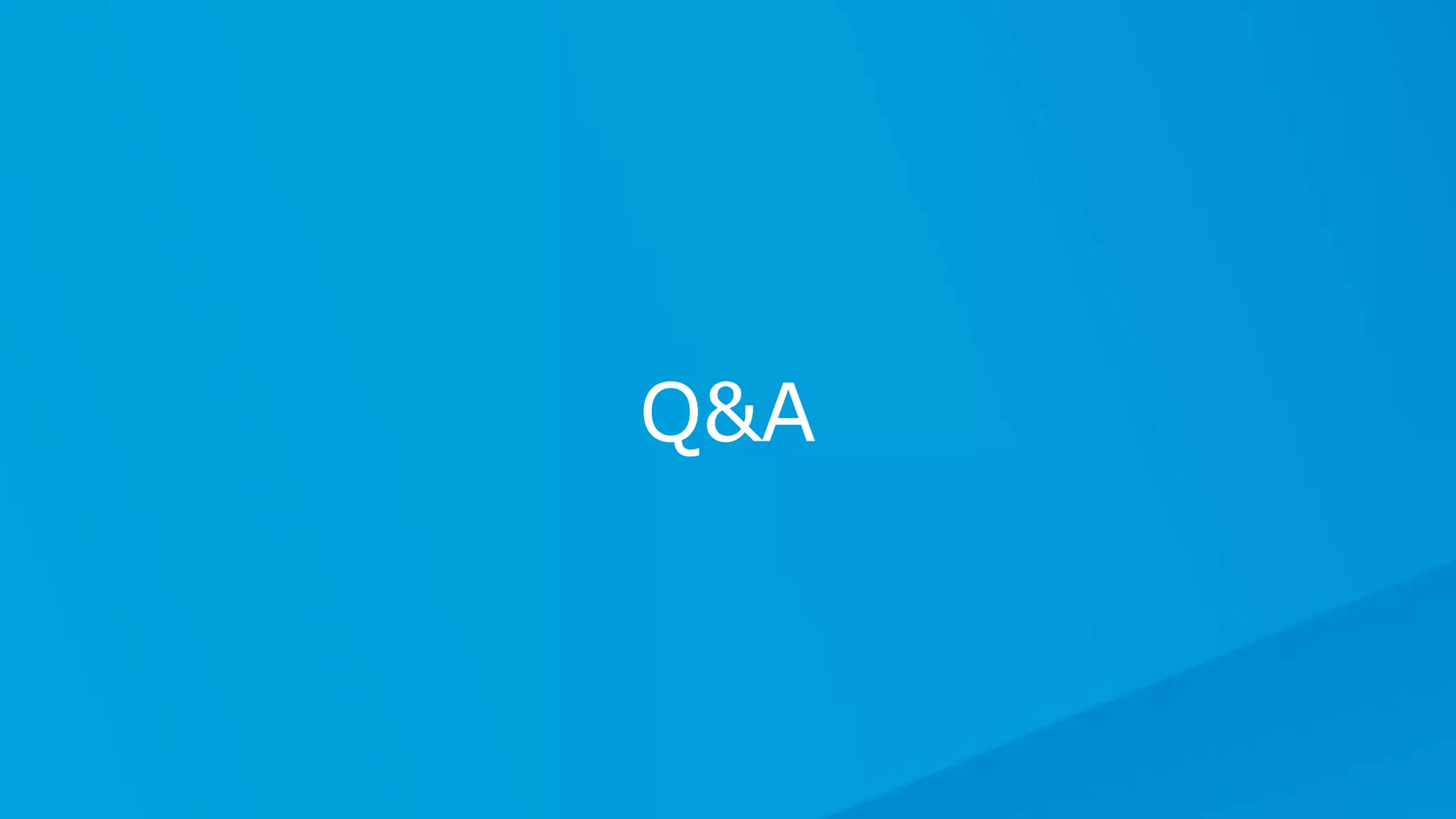 Q&A
 