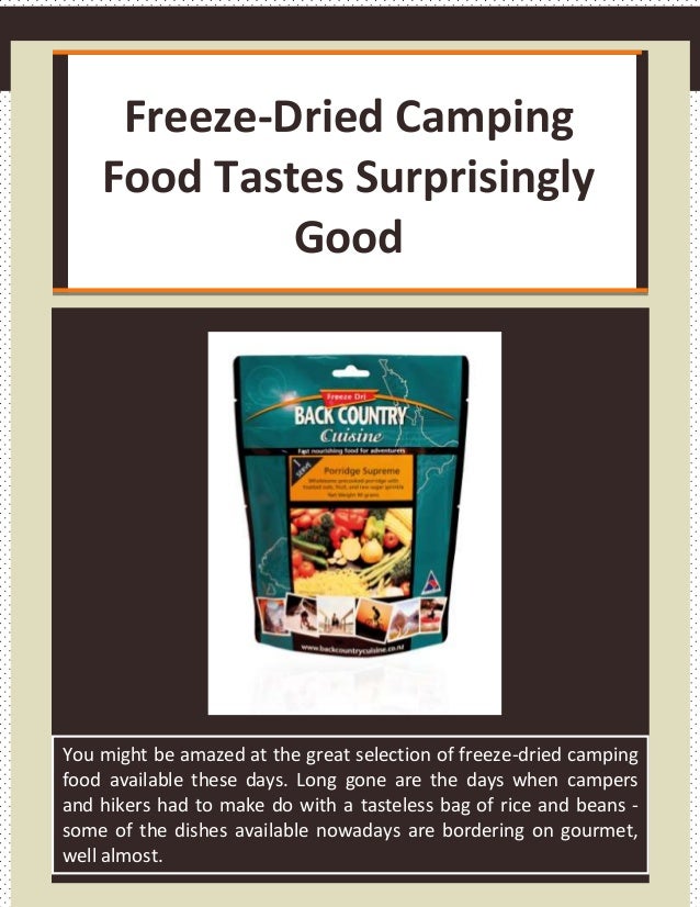 FreezeDried Camping Food Tastes Surprisingly Good