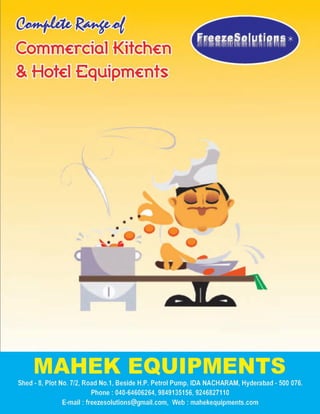 Commercial Kitchen Equipments by Freeze Solutions 