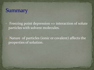 Molecular Weight Determination by Freezing point depression | PPTX