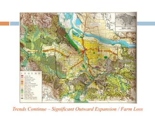 Trends Continue – Significant Outward Expansion / Farm Loss
 