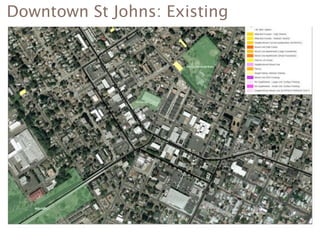Downtown St Johns: Existing
 