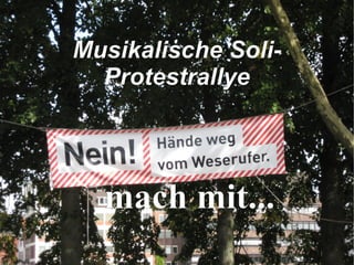 mach mit... Musikalische Soli-Protestrallye 