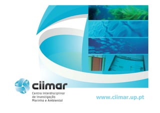 www.ciimar.up.pt

 