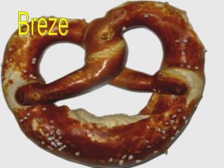 Breze 